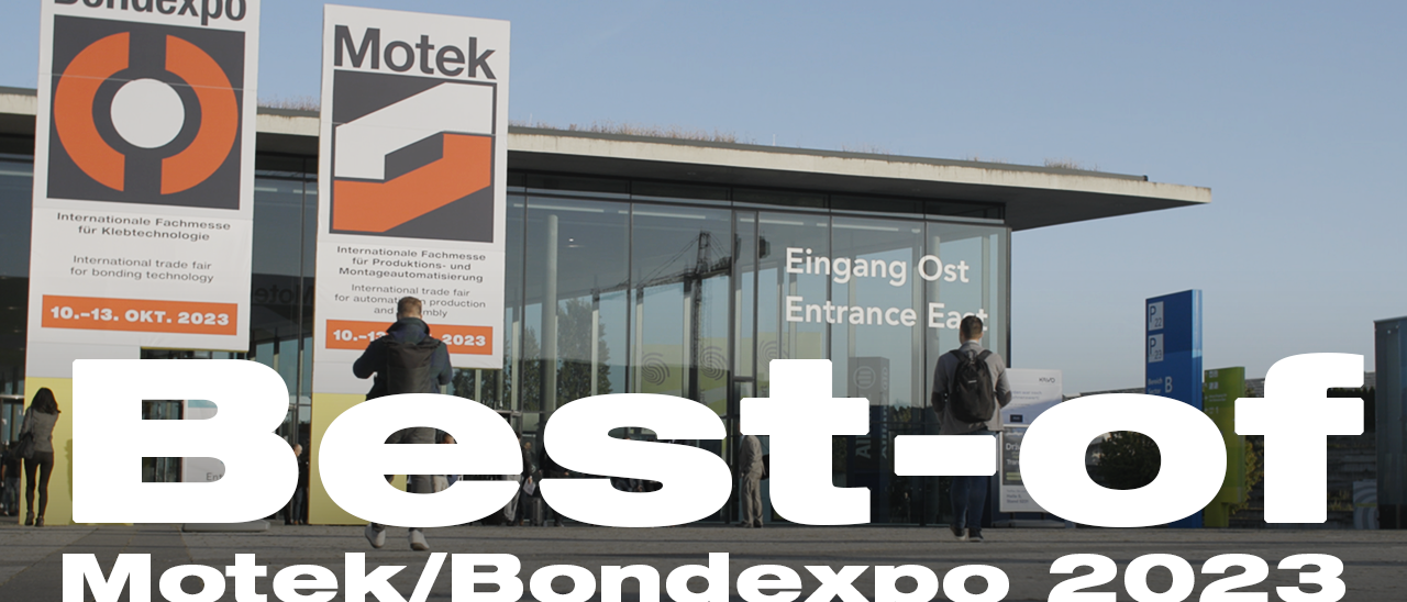 Bondexpo Internationale Fachmesse für Klebtechnologie best of motek bondexpo 2023 uai